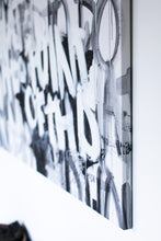 Load image into Gallery viewer, A full view of ‘Graffiti Art-With all I have’ featured in a chic setting, capturing the essence of modern text art and graffiti art. The 60x48x1.5 size emphasizes its impact on any space, with black and white tones that resonate with contemporary aesthetics. A must-have for fans of original paintings. 2021, black and white painting.