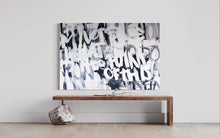 Load image into Gallery viewer, A minimalist arrangement highlighting ‘Graffiti Art-With all I have,’ showcasing modern text art and graffiti art elements. At 60x48x1.5, this original black and white painting brings sophistication and style to your space. 2021, black and white art, graffiti art.